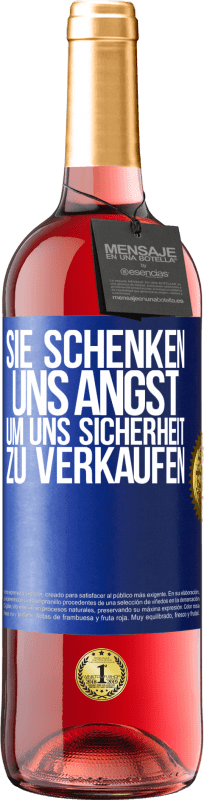 29,95 € | Roséwein ROSÉ Ausgabe Sie schenken uns Angst, um uns Sicherheit zu verkaufen Blaue Markierung. Anpassbares Etikett Junger Wein Ernte 2023 Tempranillo