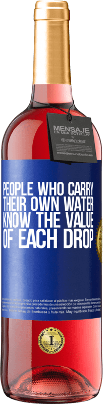 29,95 € | 桃红葡萄酒 ROSÉ版 自带水的人知道每一滴水的价值 蓝色标签. 可自定义的标签 青年酒 收成 2023 Tempranillo