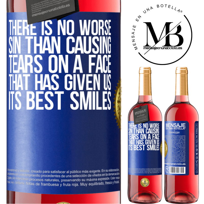 29,95 € Free Shipping | Rosé Wine ROSÉ Edition There is no worse sin than causing tears on a face that has given us its best smiles Blue Label. Customizable label Young wine Harvest 2022 Tempranillo