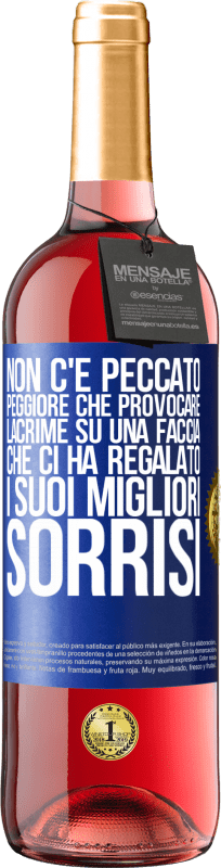 Spedizione Gratuita | Vino rosato Edizione ROSÉ Non c'è peccato peggiore che provocare lacrime su una faccia che ci ha regalato i suoi migliori sorrisi Etichetta Blu. Etichetta personalizzabile Vino giovane Raccogliere 2023 Tempranillo