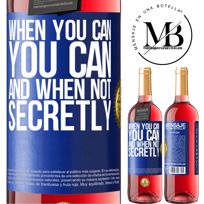 29,95 € Free Shipping | Rosé Wine ROSÉ Edition When you can, you can. And when not, secretly Blue Label. Customizable label Young wine Harvest 2021 Tempranillo