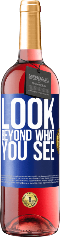 29,95 € Free Shipping | Rosé Wine ROSÉ Edition Look beyond what you see Blue Label. Customizable label Young wine Harvest 2025 Tempranillo