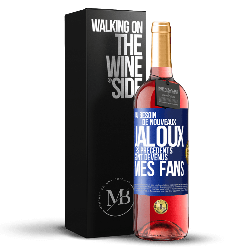 29,95 € Envoi gratuit | Vin rosé Édition ROSÉ J'ai besoin de nouveaux jaloux. Les précédents sont devenus mes fans Étiquette Bleue. Étiquette personnalisable Vin jeune Récolte 2025 Tempranillo