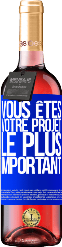 «Vous êtes votre projet le plus important» Édition ROSÉ