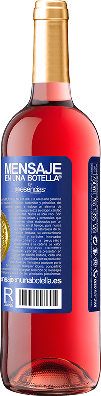 «Quem te deixa com raiva te domina» Edição ROSÉ