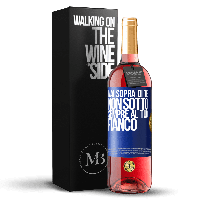 29,95 € Spedizione Gratuita | Vino rosato Edizione ROSÉ Mai sopra di te, non sotto. Sempre al tuo fianco Etichetta Blu. Etichetta personalizzabile Vino giovane Raccogliere 2024 Tempranillo