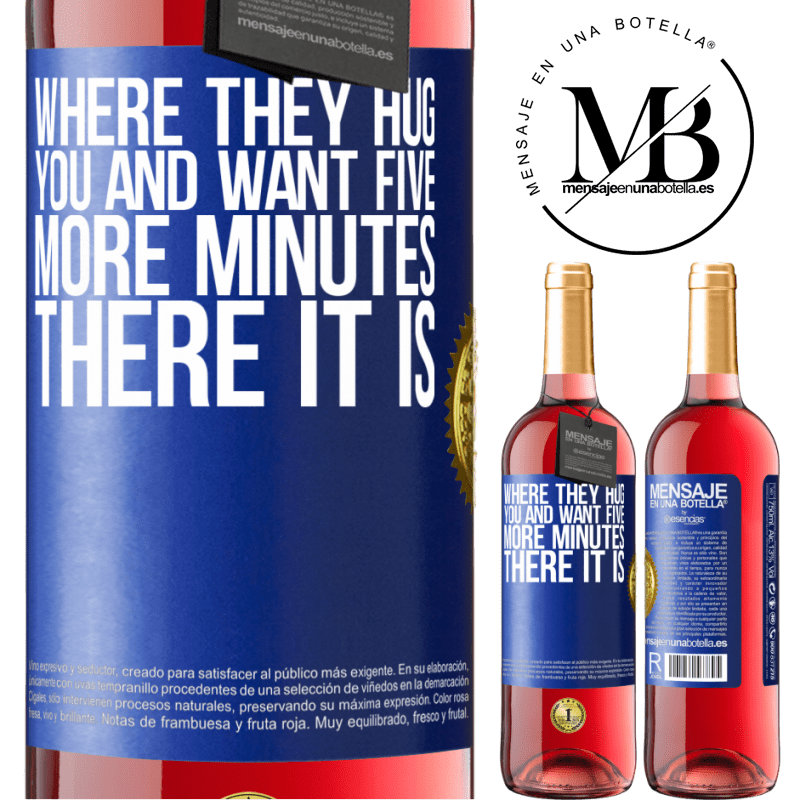29,95 € Free Shipping | Rosé Wine ROSÉ Edition Where they hug you and want five more minutes, there it is Blue Label. Customizable label Young wine Harvest 2021 Tempranillo