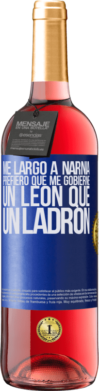 29,95 € Envío gratis | Vino Rosado Edición ROSÉ Me largo a Narnia. Prefiero que me gobierne un León que un ladrón Etiqueta Azul. Etiqueta personalizable Vino joven Cosecha 2025 Tempranillo
