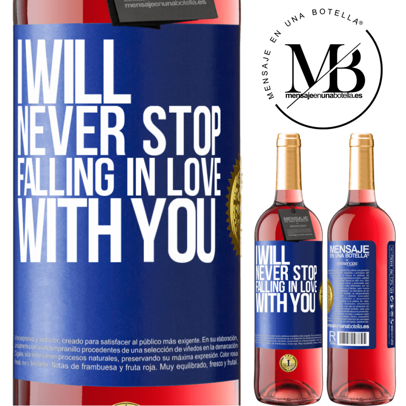 29,95 € Free Shipping | Rosé Wine ROSÉ Edition I will never stop falling in love with you Blue Label. Customizable label Young wine Harvest 2022 Tempranillo
