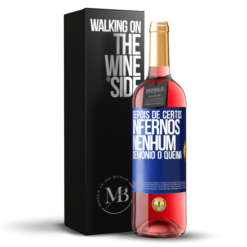 29,95 € Envio grátis | Vinho rosé Edição ROSÉ Depois de certos infernos, nenhum demônio o queima Etiqueta Azul. Etiqueta personalizável Vinho jovem Colheita 2024 Tempranillo