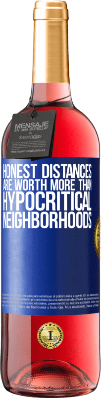 29,95 € Free Shipping | Rosé Wine ROSÉ Edition Honest distances are worth more than hypocritical neighborhoods Blue Label. Customizable label Young wine Harvest 2025 Tempranillo