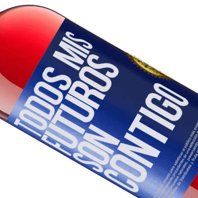 Expresiones Únicas y Personales. «Todos mis futuros son contigo» Edición ROSÉ