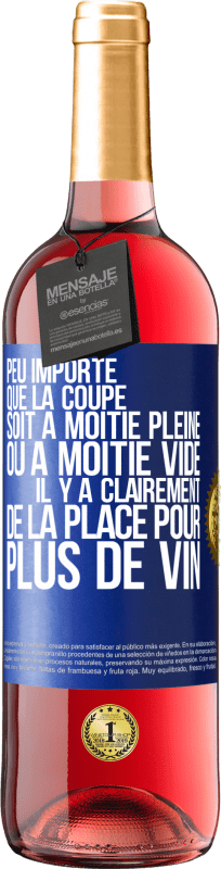 29,95 € | Vin rosé Édition ROSÉ Peu importe que la coupe soit à moitié pleine ou à moitié vide. Il y a clairement de la place pour plus de vin Étiquette Bleue. Étiquette personnalisable Vin jeune Récolte 2024 Tempranillo