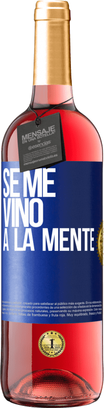 29,95 € 免费送货 | 桃红葡萄酒 ROSÉ版 Se me VINO a la mente… 蓝色标签. 可自定义的标签 青年酒 收成 2023 Tempranillo
