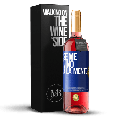 «Se me VINO a la mente…» Edición ROSÉ