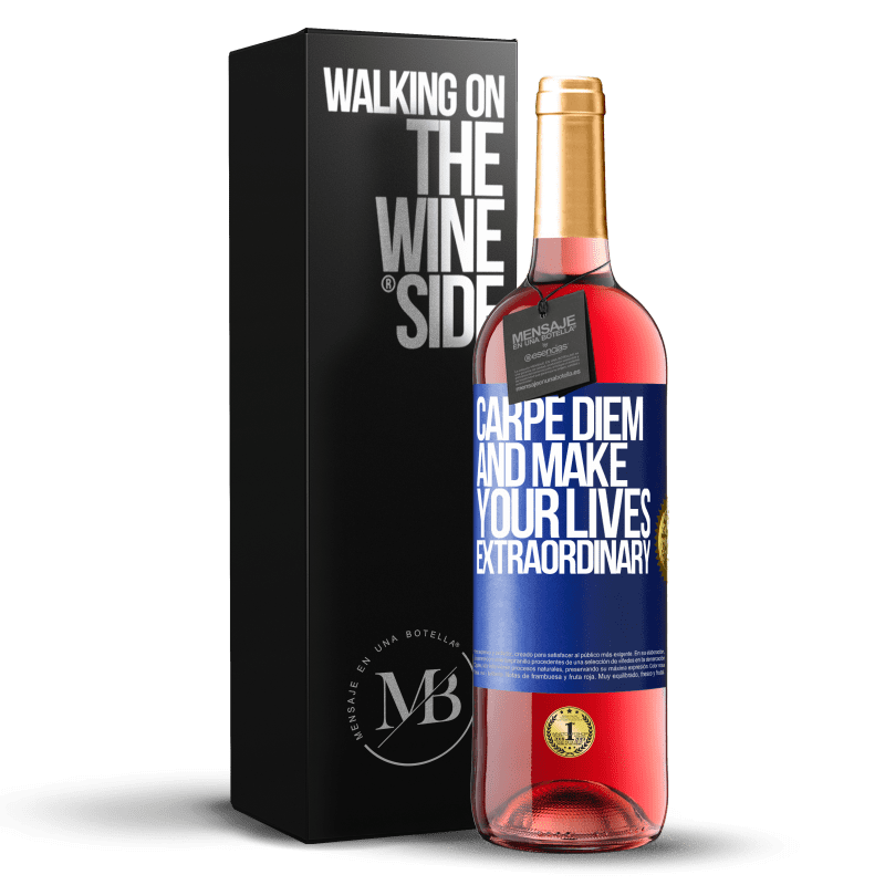 29,95 € Бесплатная доставка | Розовое вино Издание ROSÉ Carpe Diem и сделай свою жизнь необычайной Синяя метка. Настраиваемая этикетка Молодое вино Урожай 2023 Tempranillo