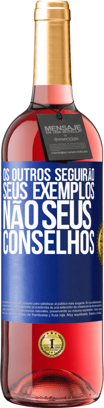 29,95 € | Vinho rosé Edição ROSÉ Os outros seguirão seus exemplos, não seus conselhos Etiqueta Azul. Etiqueta personalizável Vinho jovem Colheita 2024 Tempranillo