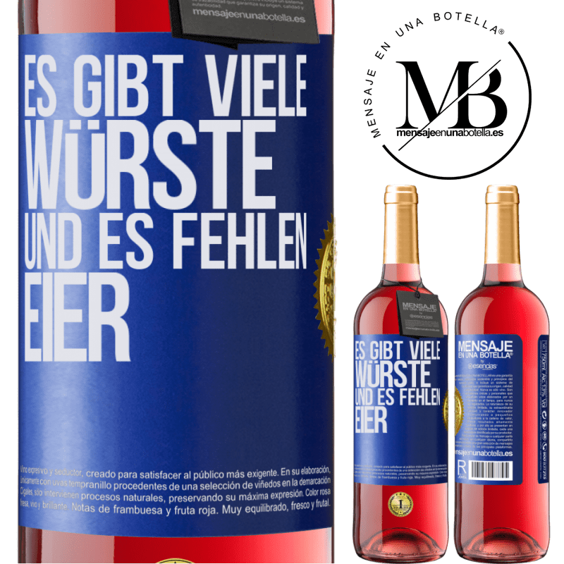 29,95 € Kostenloser Versand | Roséwein ROSÉ Ausgabe Es gibt viele Würste und es fehlen Eier Blaue Markierung. Anpassbares Etikett Junger Wein Ernte 2025 Tempranillo