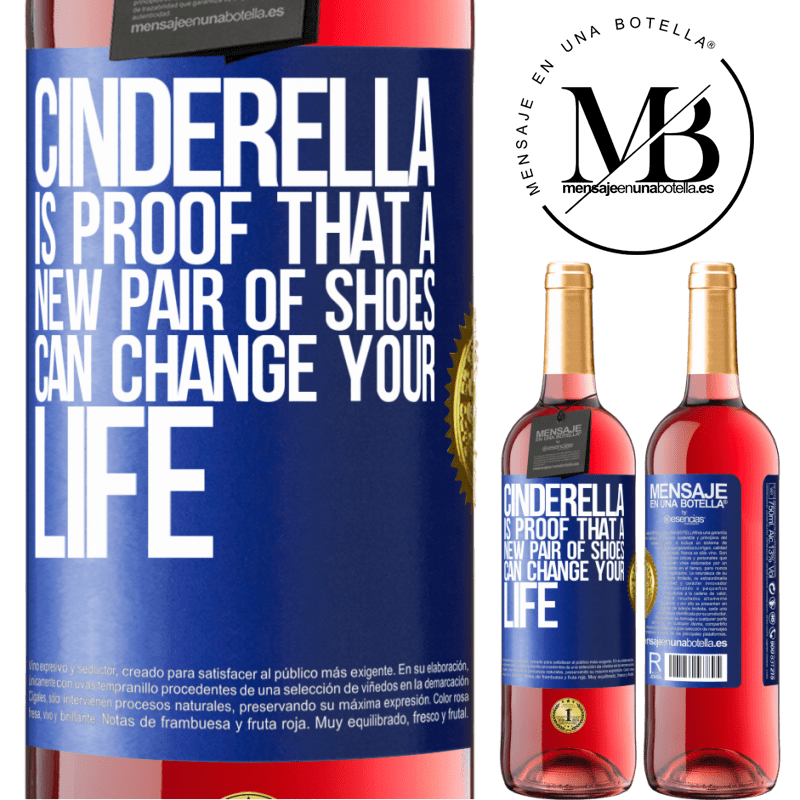 29,95 € Free Shipping | Rosé Wine ROSÉ Edition Cinderella is proof that a new pair of shoes can change your life Blue Label. Customizable label Young wine Harvest 2021 Tempranillo