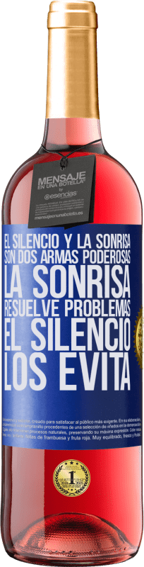 29,95 € | Vino Rosado Edición ROSÉ El silencio y la sonrisa son dos armas poderosas. La sonrisa resuelve problemas, el silencio los evita Etiqueta Azul. Etiqueta personalizable Vino joven Cosecha 2024 Tempranillo