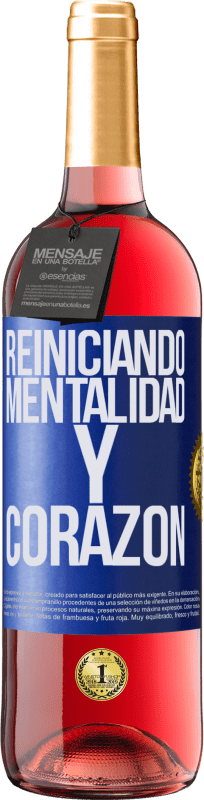 Envío gratis | Vino Rosado Edición ROSÉ Reiniciando mentalidad y corazón Etiqueta Azul. Etiqueta personalizable Vino joven Cosecha 2023 Tempranillo