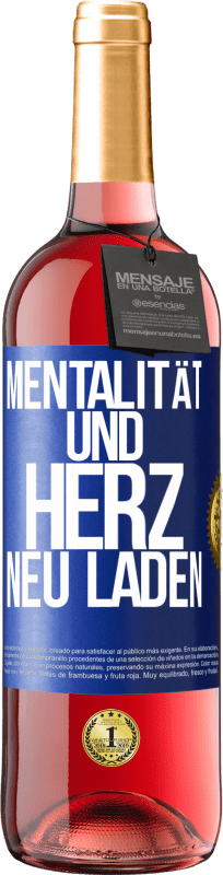 29,95 € | Roséwein ROSÉ Ausgabe Mentalität und Herz neu laden Blaue Markierung. Anpassbares Etikett Junger Wein Ernte 2024 Tempranillo