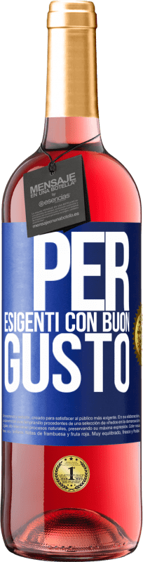 29,95 € | Vino rosato Edizione ROSÉ Per esigenti con buon gusto Etichetta Blu. Etichetta personalizzabile Vino giovane Raccogliere 2023 Tempranillo