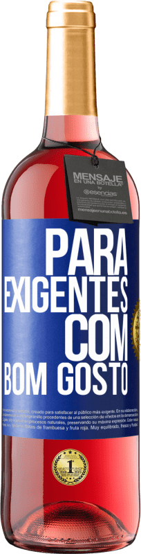 29,95 € | Vinho rosé Edição ROSÉ Para exigentes com bom gosto Etiqueta Azul. Etiqueta personalizável Vinho jovem Colheita 2023 Tempranillo