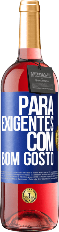 29,95 € | Vinho rosé Edição ROSÉ Para exigentes com bom gosto Etiqueta Azul. Etiqueta personalizável Vinho jovem Colheita 2024 Tempranillo