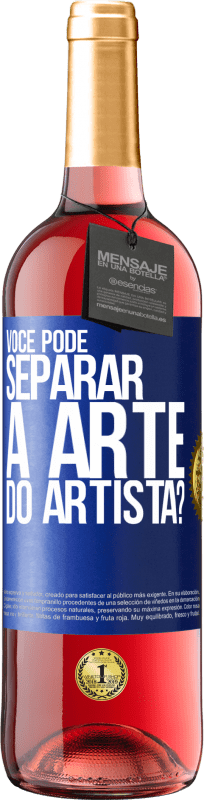 29,95 € | Vinho rosé Edição ROSÉ você pode separar a arte do artista? Etiqueta Azul. Etiqueta personalizável Vinho jovem Colheita 2024 Tempranillo