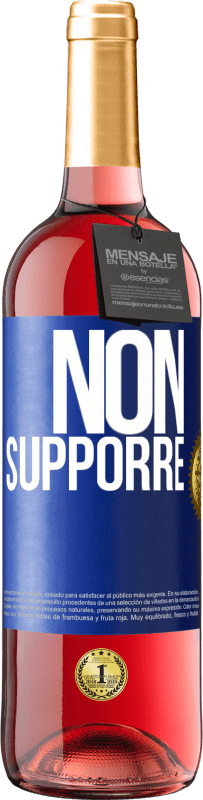 29,95 € | Vino rosato Edizione ROSÉ Non supporre Etichetta Blu. Etichetta personalizzabile Vino giovane Raccogliere 2023 Tempranillo