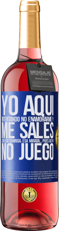 «Yo aquí, intentando no enamorarme y me sales con esa sonrisa, esa mirada… pues así ya no juego» Edición ROSÉ