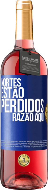 29,95 € | Vinho rosé Edição ROSÉ Nortes estão perdidos. Razão aqui Etiqueta Azul. Etiqueta personalizável Vinho jovem Colheita 2024 Tempranillo