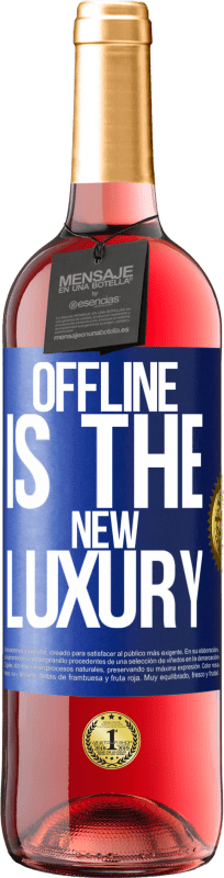 29,95 € | ロゼワイン ROSÉエディション Offline is the new luxury 青いタグ. カスタマイズ可能なラベル 若いワイン 収穫 2023 Tempranillo