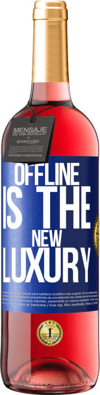29,95 € | Vinho rosé Edição ROSÉ Offline is the new luxury Etiqueta Azul. Etiqueta personalizável Vinho jovem Colheita 2023 Tempranillo