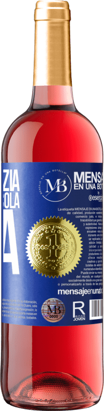 «Tutto inizia con una piccola idea» Edizione ROSÉ