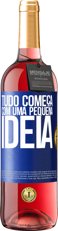 29,95 € | Vinho rosé Edição ROSÉ Tudo começa com uma pequena ideia Etiqueta Azul. Etiqueta personalizável Vinho jovem Colheita 2023 Tempranillo