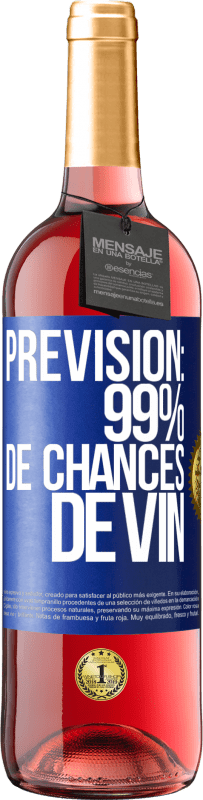 29,95 € | Vin rosé Édition ROSÉ Prévision: 99% de chances de vin Étiquette Bleue. Étiquette personnalisable Vin jeune Récolte 2024 Tempranillo