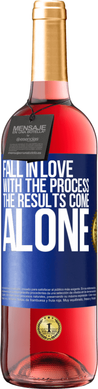 29,95 € | Rosé Wine ROSÉ Edition Fall in love with the process, the results come alone Blue Label. Customizable label Young wine Harvest 2024 Tempranillo