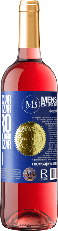 «Pare de anunciar para economizar dinheiro, é como parar o relógio para economizar tempo» Edição ROSÉ