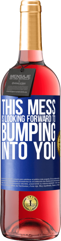 29,95 € Бесплатная доставка | Розовое вино Издание ROSÉ Это безобразие с нетерпением ждет встречи с вами Синяя метка. Настраиваемая этикетка Молодое вино Урожай 2025 Tempranillo