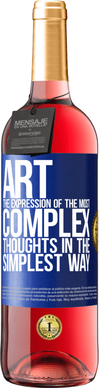 29,95 € | Rosé Wine ROSÉ Edition ART. The expression of the most complex thoughts in the simplest way Blue Label. Customizable label Young wine Harvest 2023 Tempranillo