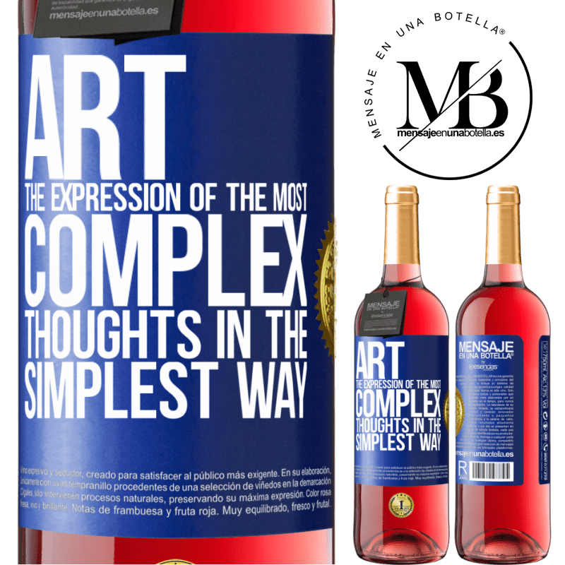 29,95 € Free Shipping | Rosé Wine ROSÉ Edition ART. The expression of the most complex thoughts in the simplest way Blue Label. Customizable label Young wine Harvest 2021 Tempranillo