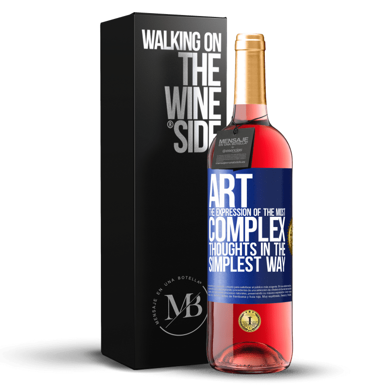 29,95 € Бесплатная доставка | Розовое вино Издание ROSÉ ИСКУССТВО. Выражение самых сложных мыслей самым простым способом Синяя метка. Настраиваемая этикетка Молодое вино Урожай 2024 Tempranillo