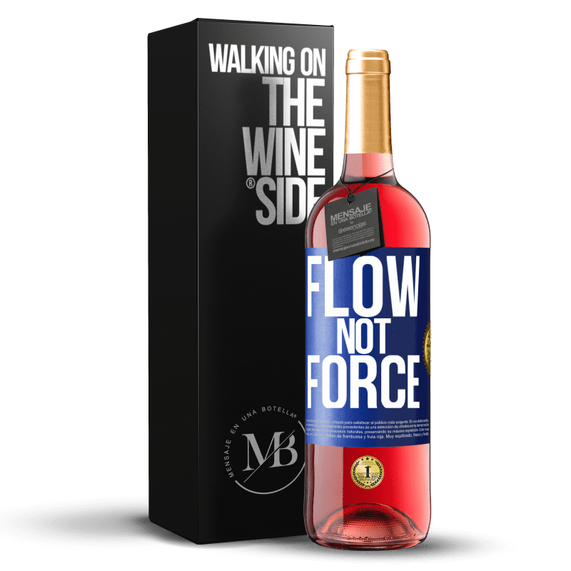 29,95 € Free Shipping | Rosé Wine ROSÉ Edition Flow, not force Blue Label. Customizable label Young wine Harvest 2023 Tempranillo
