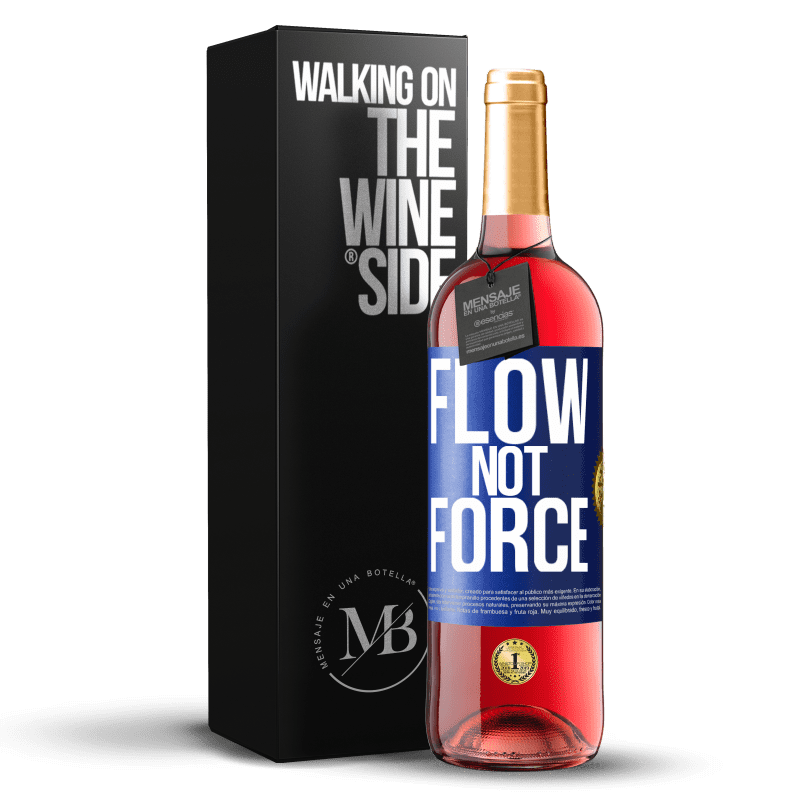 29,95 € Free Shipping | Rosé Wine ROSÉ Edition Flow, not force Blue Label. Customizable label Young wine Harvest 2025 Tempranillo