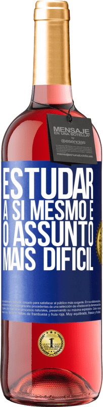 29,95 € | Vinho rosé Edição ROSÉ Estudar a si mesmo é o assunto mais difícil Etiqueta Azul. Etiqueta personalizável Vinho jovem Colheita 2023 Tempranillo
