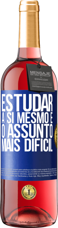 29,95 € | Vinho rosé Edição ROSÉ Estudar a si mesmo é o assunto mais difícil Etiqueta Azul. Etiqueta personalizável Vinho jovem Colheita 2024 Tempranillo