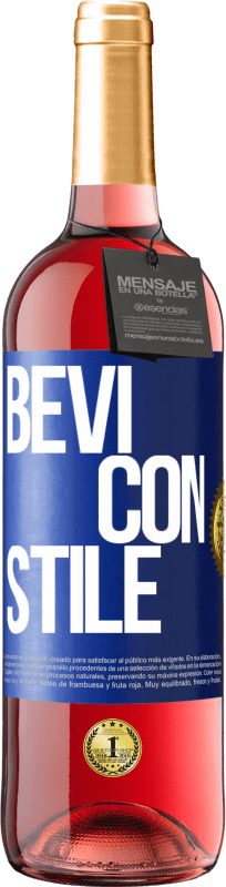 29,95 € | Vino rosato Edizione ROSÉ Bevi con stile Etichetta Blu. Etichetta personalizzabile Vino giovane Raccogliere 2023 Tempranillo