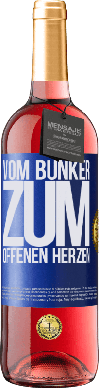 29,95 € | Roséwein ROSÉ Ausgabe Vom Bunker zum offenen Herzen Blaue Markierung. Anpassbares Etikett Junger Wein Ernte 2023 Tempranillo